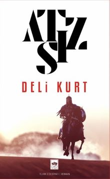 Deli Kurt - Hüseyin Nihal Atsız PDF İndir