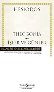 Theogonia - İşler ve Günler - Hesiodos