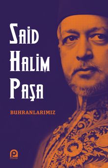 Buhranlarımız - Said Halim Paşa PDF İndir