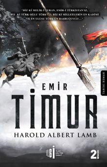 Emir Timur - Harold Albert Lamb PDF İndir