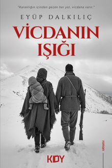 Vicdanın Işığı - Eyüp Dalkılıç PDF İndir