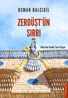 Zerdüşt'ün Sırrı - Osman Balcıgil PDF İndir