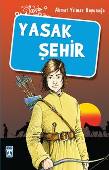 Yasak Şehir - Ahmet Yılmaz Boyunağa PDF İndir