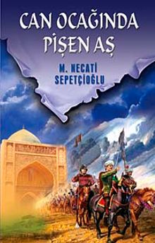 Can Ocağında Pişen Aş / Kültür Dizisi 1 - Mustafa Necati Sepetçioğlu PDF İndir