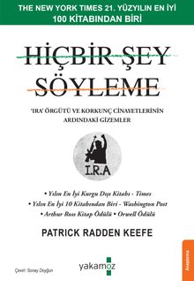 Hiçbir Şey Söyleme - Patrick Radden Keefe PDF İndir