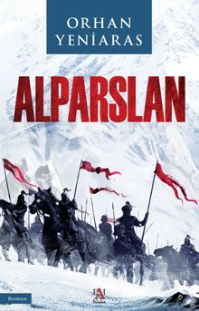 Alparslan - Dr. Orhan Yeniaras