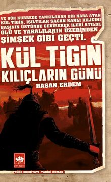Kül Tigin / Kılıçların Günü - Hasan Erdem PDF İndir