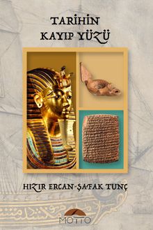 Tarihin Kayıp Yüzü - Şafak Tunç PDF İndir