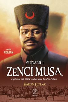 Sudanlı Zenci Musa - Harun Çolak PDF İndir
