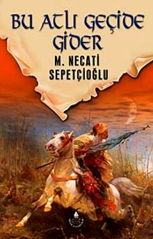 Bu Atlı Geçide Gider / Dünki Türkiye Dizisi 7. Kitap PDF İndir