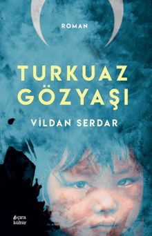 Turkuaz Gözyaşı - Vildan Serdar
