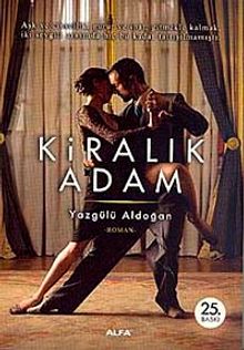 Kiralık Adam - Yazgülü Aldoğan PDF İndir