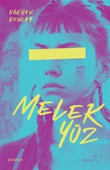 Melek Yüz - Gökhan Gençay PDF İndir