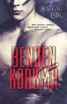 Benden Korkma - Şevval Işık PDF İndir