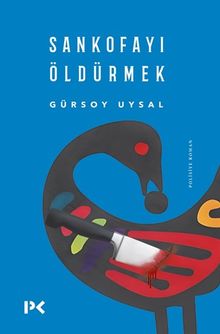 Sankofayı Öldürmek PDF İndir