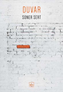 Duvar - Soner Sert PDF İndir