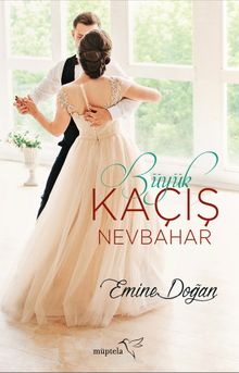 Büyük Kaçış / Nevbahar - Emine Doğan PDF İndir