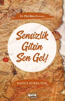 Sensizlik Gitsin Sen Gel! PDF İndir