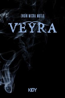 Veyra - Engin Mısra Mutlu PDF İndir