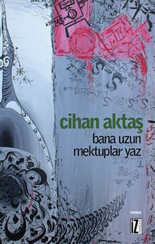 Bana Uzun Mektuplar Yaz PDF İndir