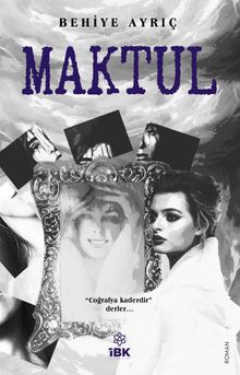 Maktul - Behiye Ayrıç PDF İndir