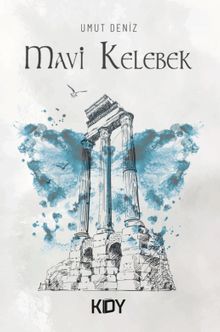 Mavi Kelebek - Umut Deniz PDF İndir