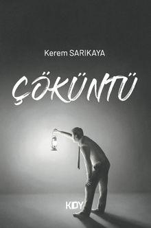 Çöküntü - Kerem Sarıkaya PDF İndir