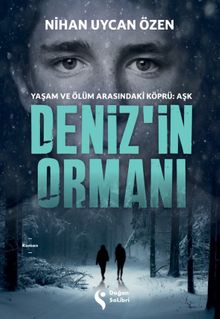 Deniz'in Ormanı - Nihan Uycan Özen PDF İndir