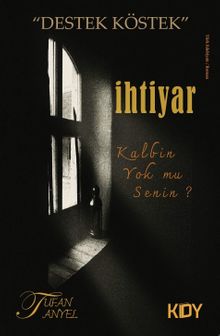 İhtiyar: Kalbin Yok mu Senin? - Tufan Tanyel PDF İndir