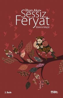 Sessiz Feryat - İlhan Akın