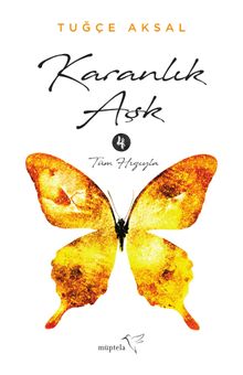 Karanlık Aşk 4 - Tuğçe Aksal