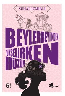 Beylerbeyi'nden Yükselirken Hüzün PDF İndir