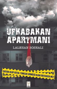 Ufkabakan Apartmanı - Lalehan Bosnalı