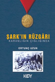 Şark'ın Rüzgarı - Ertunç Uzun PDF İndir