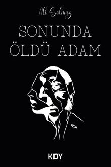 Sonunda Öldü Adam - Ali Solmaz PDF İndir