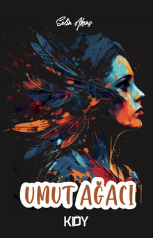 Umut Ağacı - Selin Akınç PDF İndir