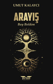Arayış / Bay Boldon - Umut Kalaycı PDF İndir