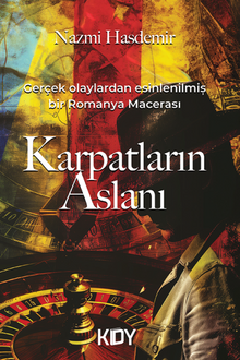 Karpatların Aslanı - Nazmi Hasdemir PDF İndir