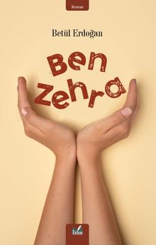 Ben Zehra - Betül Erdoğan PDF İndir
