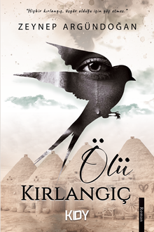 Ölü Kırlangıç - Zeynep Argündoğan PDF İndir