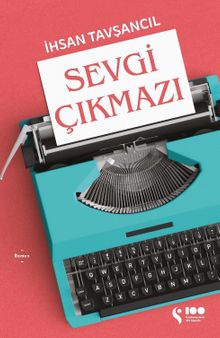 Sevgi Çıkmazı - İhsan Tavşancıl PDF İndir