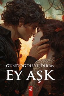 Ey Aşk PDF İndir