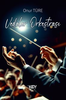 Vedalar Orkestrası - Onur Türe