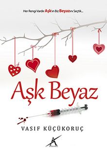 Aşk Beyaz PDF İndir