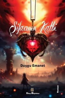 Şifacının Kalbi - Duygu Emanet PDF İndir