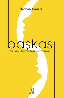 Başkası - Serkan Pınarcı PDF İndir