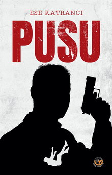 Pusu - Ese Katrancı