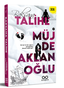 Baksana Talihe 2 - Müjde Aklanoğlu PDF İndir