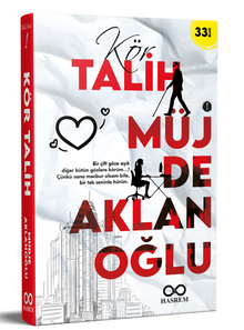 Kör Talih 1 - Müjde Aklanoğlu PDF İndir