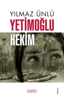 Yetimoğlu Hekim - Yılmaz Ünlü PDF İndir